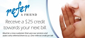 Refer A Friend-Receive $25 credit